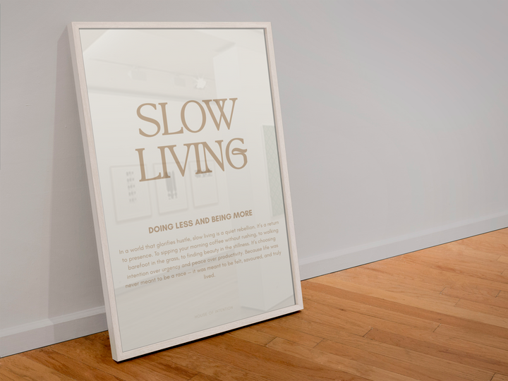 Slow Living - Digital Print
